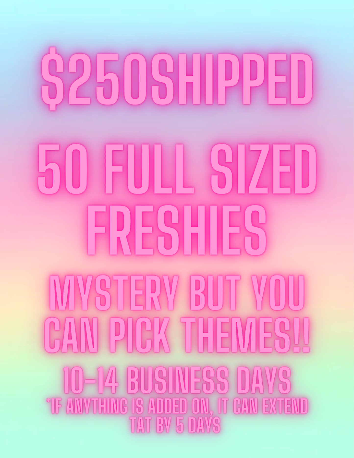 50 FRESHIE MYSTERY PACK