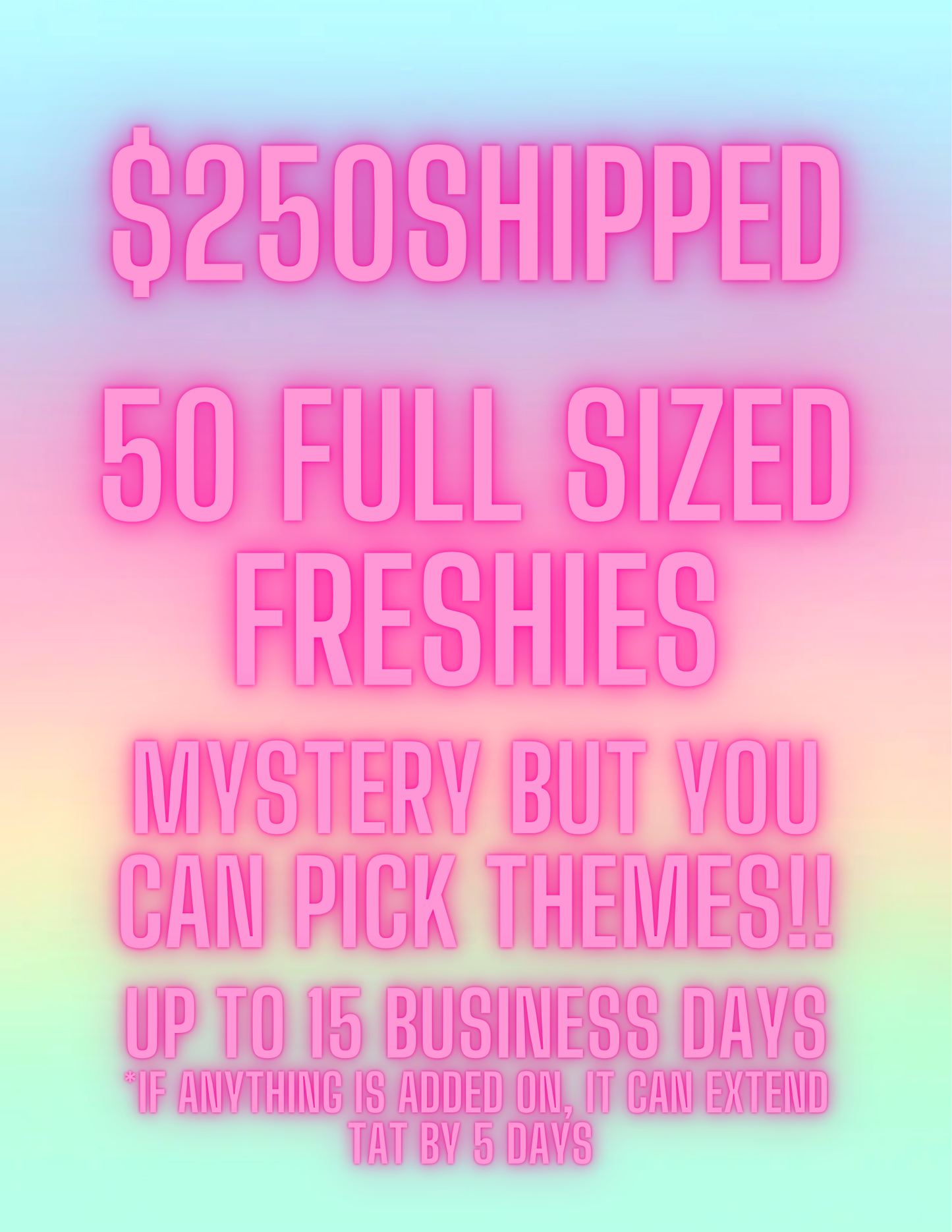 50 FRESHIE MYSTERY PACK