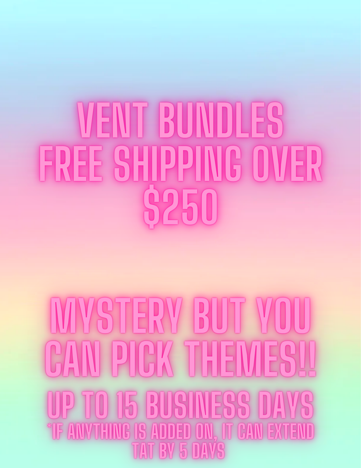 Vent Bundle pack